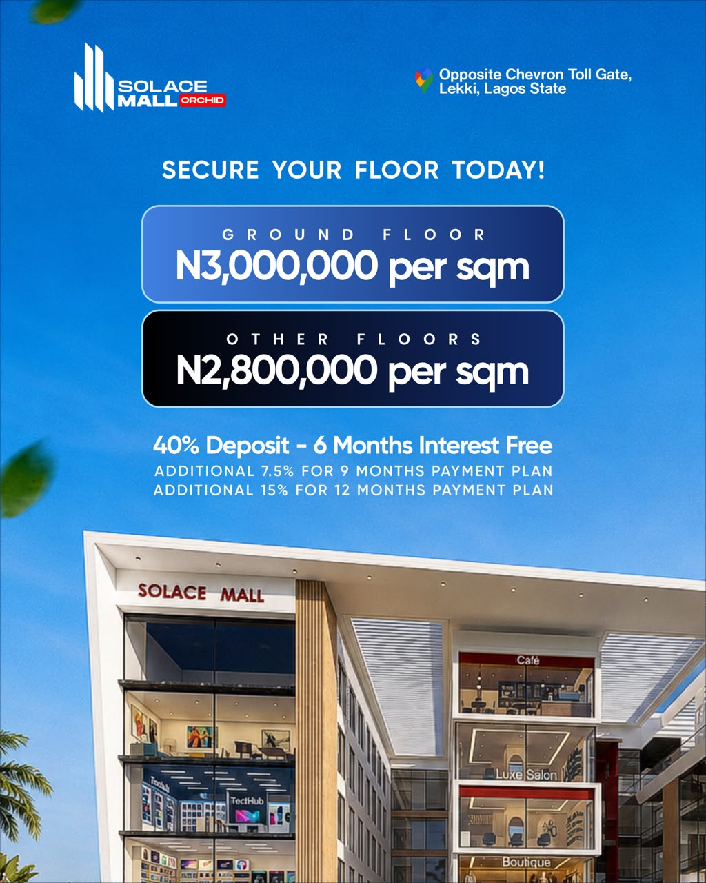Solace Mall Orchid Road flyer: ground floor ₦3,000,000 per sqm, other floors ₦2,800,000 per sqm, with 40% deposit and a 6-month interest-free payment plan.